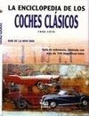 LA ENCICLOPEDIA DE LOS COCHES CL�SICOS