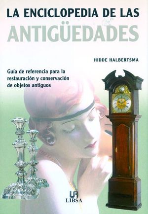 LA ENCICLOPEDIA DE LAS ANTIGUEDADES