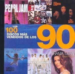 LOS 100 DISCOS MAS VENDIDOS DE LOS 90
