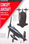 CONCEPT AIRCRAFT. PROTOTIPOS, AVIONES X Y EXPERIMENTALES