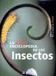 LA GRAN ENCICLOPEDIA DE LOS INSECTOS