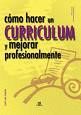 COMO HACER UN CURRICULUM Y MEJORAR PROFESIONALMENTE  CLAVES