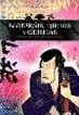 SAMURAIS, GEISHAS Y NINJAS