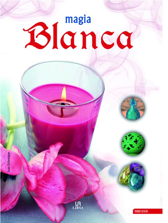 MAGIA BLANCA