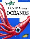 VIDA EN LOS OCEANOS, LA   COL. ENCICLOPEDIA DEL SABER