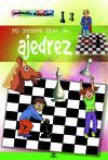 MI PRIMER LIBRO DE AJEDREZ