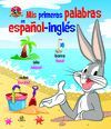 MIS PRIMERAS PALABRAS EN ESPA�OL