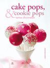 CAKE POPS, COOKIE POPS Y TARTAS DECORADAS