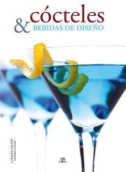 C�CTELES Y BEBIDAS DE DISE�O