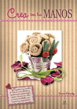 CREA CON TUS MANOS