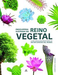 ENCICLOPEDIA ILUSTRADA DEL REINO VEGETAL