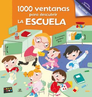 1.000 VENTANAS PARA DESCUBRIR LA ESCUELA