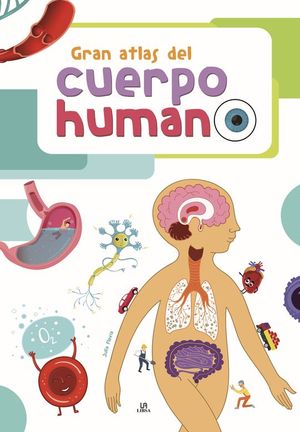 GRAN ATLAS DEL CUERPO HUMANO