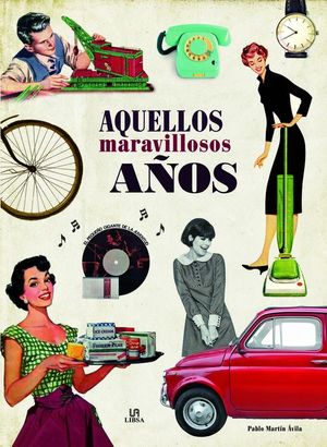 AQUELLOS MARAVILLOSOS A�OS