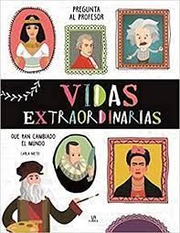 VIDAS EXTRAORDINARIAS