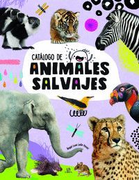 CATALOGO DE ANIMALES SALVAJES