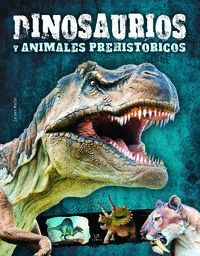 DINOSAURIOS Y ANIMALES PREHISTRICOS