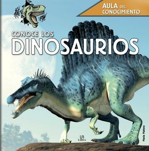 CONOCE LOS DINOSAURIOS