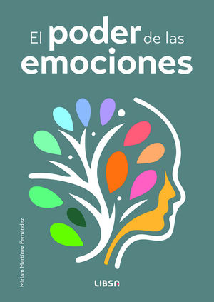 EL PODER DE LAS EMOCIONES