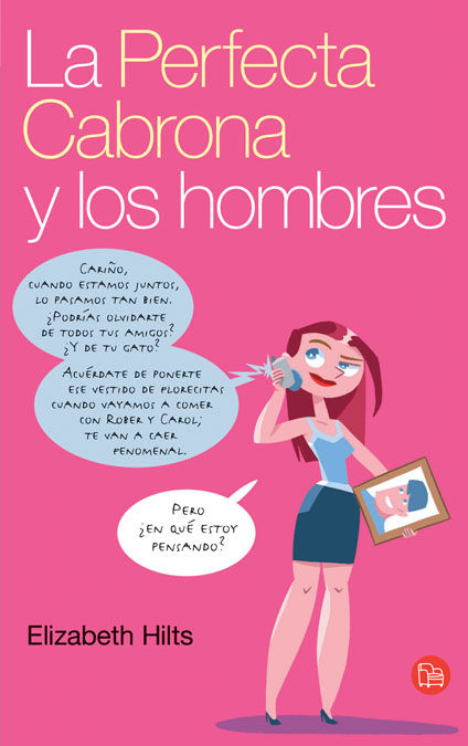 LA PERFECTA CABRONA Y LOS HOMBRES PDL MINI