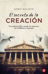 EL SECRETO DE LA CREACI�N (BOLSILLO)