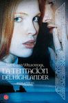 LA TENTACI�N DEL HIGHLANDER (BOLSILLO)