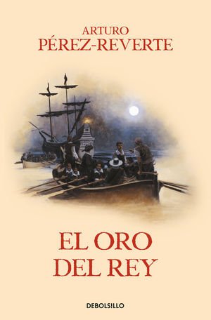 EL ORO DEL REY (LAS AVENTURAS DEL CAPITN ALATRISTE 4)