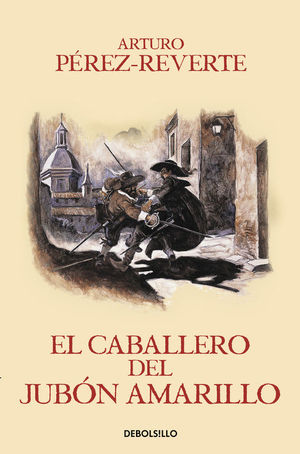 EL CABALLERO DEL JUBN AMARILLO (LAS AVENTURAS DEL CAPITN ALATRISTE V)