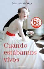 CUANDO EST�BAMOS VIVOS