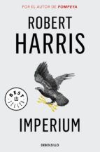 IMPERIUM (TRILOG�A DE CICER�N 1)