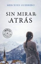 SIN MIRAR ATR�S