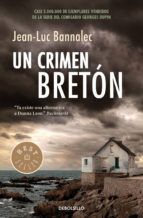 UN CRIMEN BRET�N (COMISARIO DUPIN 3)