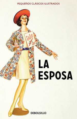 LA ESPOSA (PEQUEOS CLSICOS ILUSTRADOS)