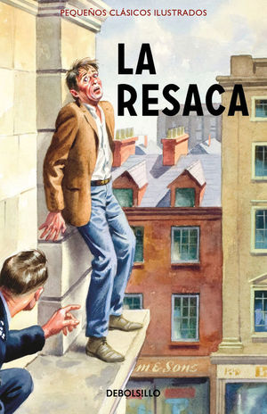 LA RESACA (PEQUE�OS CL�SICOS ILUSTRADOS)