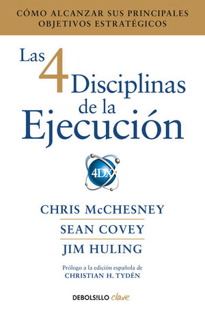 LAS 4 DISCIPLINAS DE LA EJECUCION