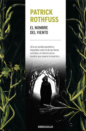 EL NOMBRE DEL VIENTO (CRNICA DEL ASESINO DE REYES 1)