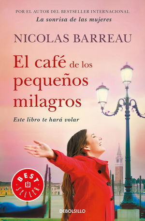 EL CAFE DE LOS PEQUEOS MILAGROS