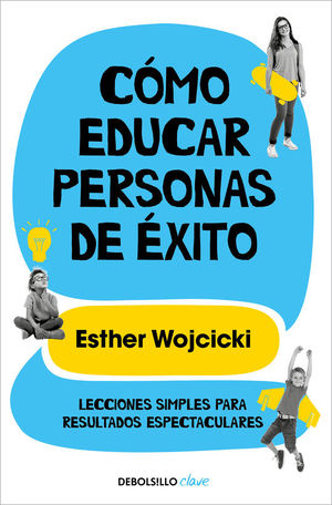 CMO EDUCAR PERSONAS DE XITO