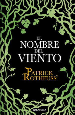 EL NOMBRE DEL VIENTO (CRONICA DEL ASESINO DE REYES 1)