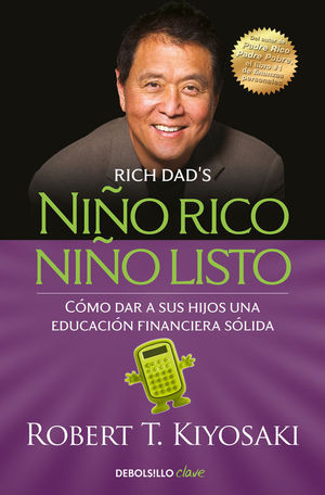 NIO RICO, NIO LISTO. RICH DAD'S