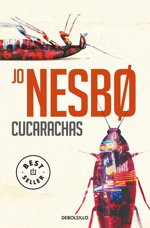 HARRY HOLE 2. CUCARACHAS