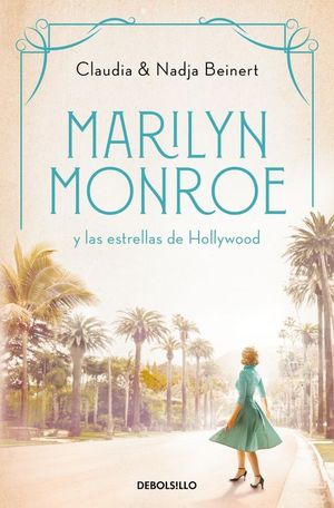 MARILYN MONROE Y LAS ESTRELLAS DE HOLLYWOOD