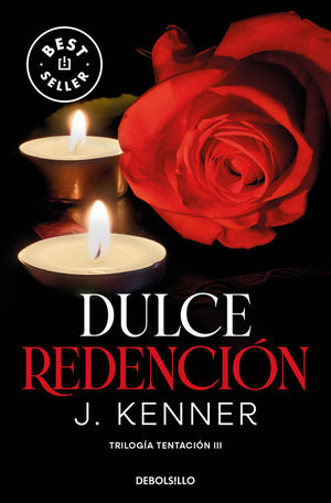 DULCE REDENCIN (TRILOGA TENTACIN 3)