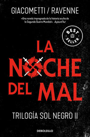 TRILOGIA SOL NEGRO II. LA NOCHE DEL MAL