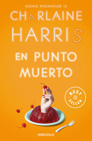 SOOKIE STACKHOUSE 12. EN PUNTO MUERTO
