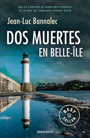 DOS MUERTES EN BELLE-LE (COMISARIO DUPIN 10)