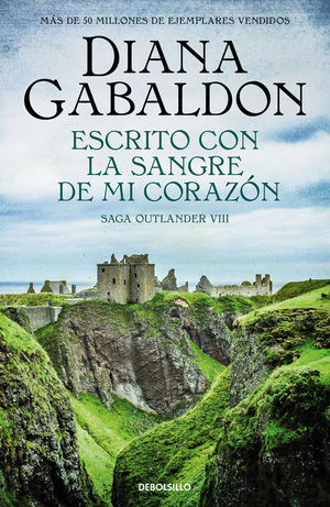ESCRITO CON LA SANGRE DE MI CORAZN (SAGA OUTLANDER 8)