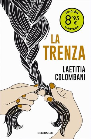 LA TRENZA (CAMPAA DE VERANO EDICION LIMITADA)