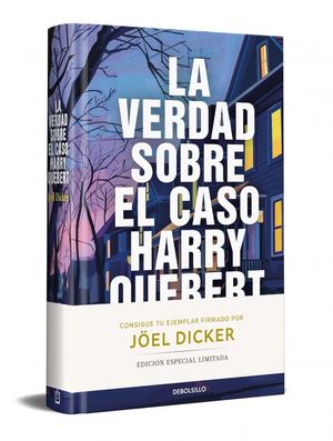 LA VERDAD SOBRE EL CASO HARRY QUEBERT (ED. LIMITADA FIRMADA)