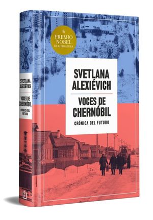 VOCES DE CHERNOBIL (EDICION CONMEMORATIVA)